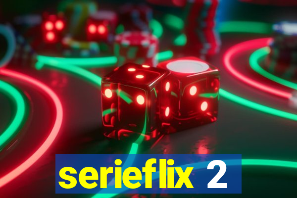 serieflix 2